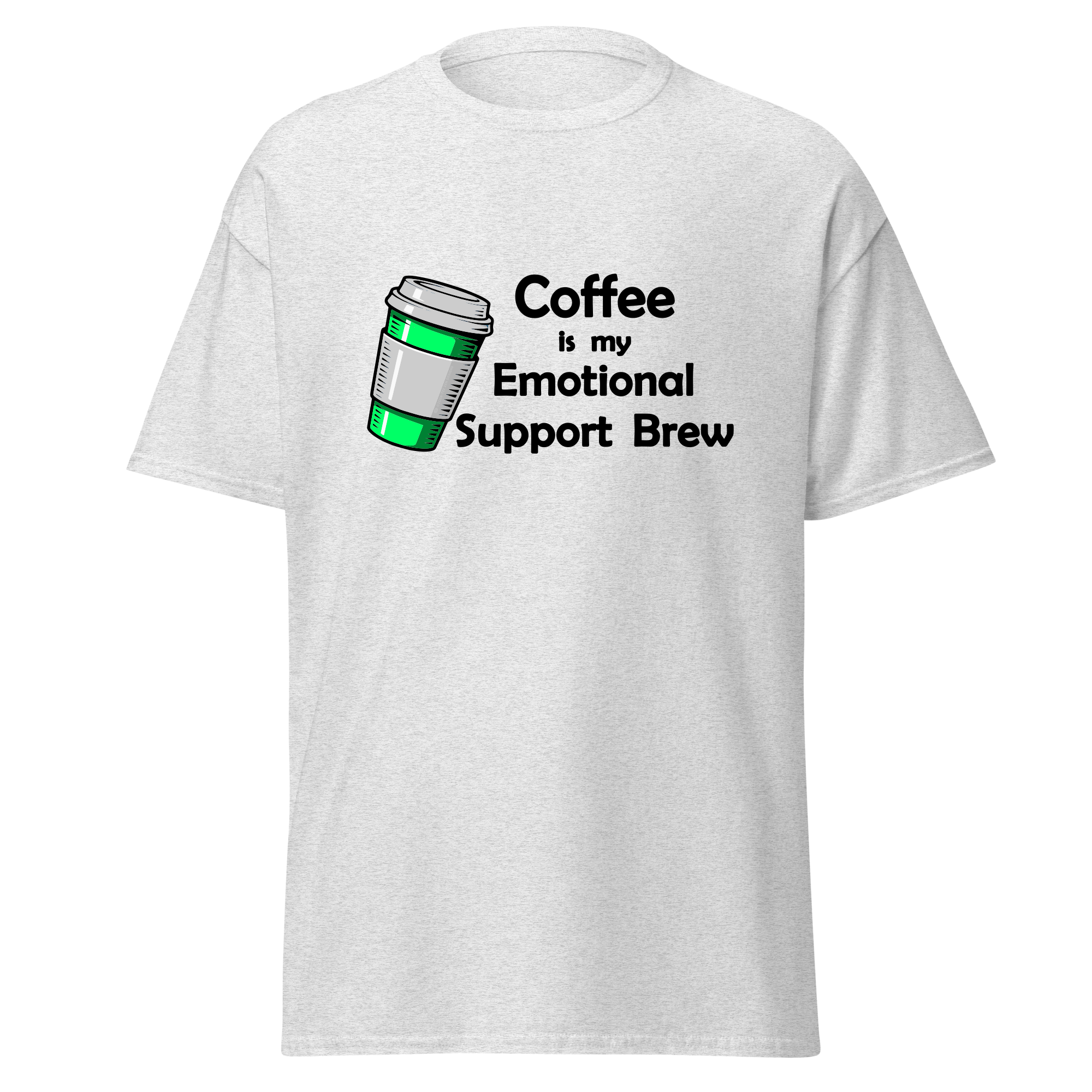 Coffee is my Emotional Support Brew