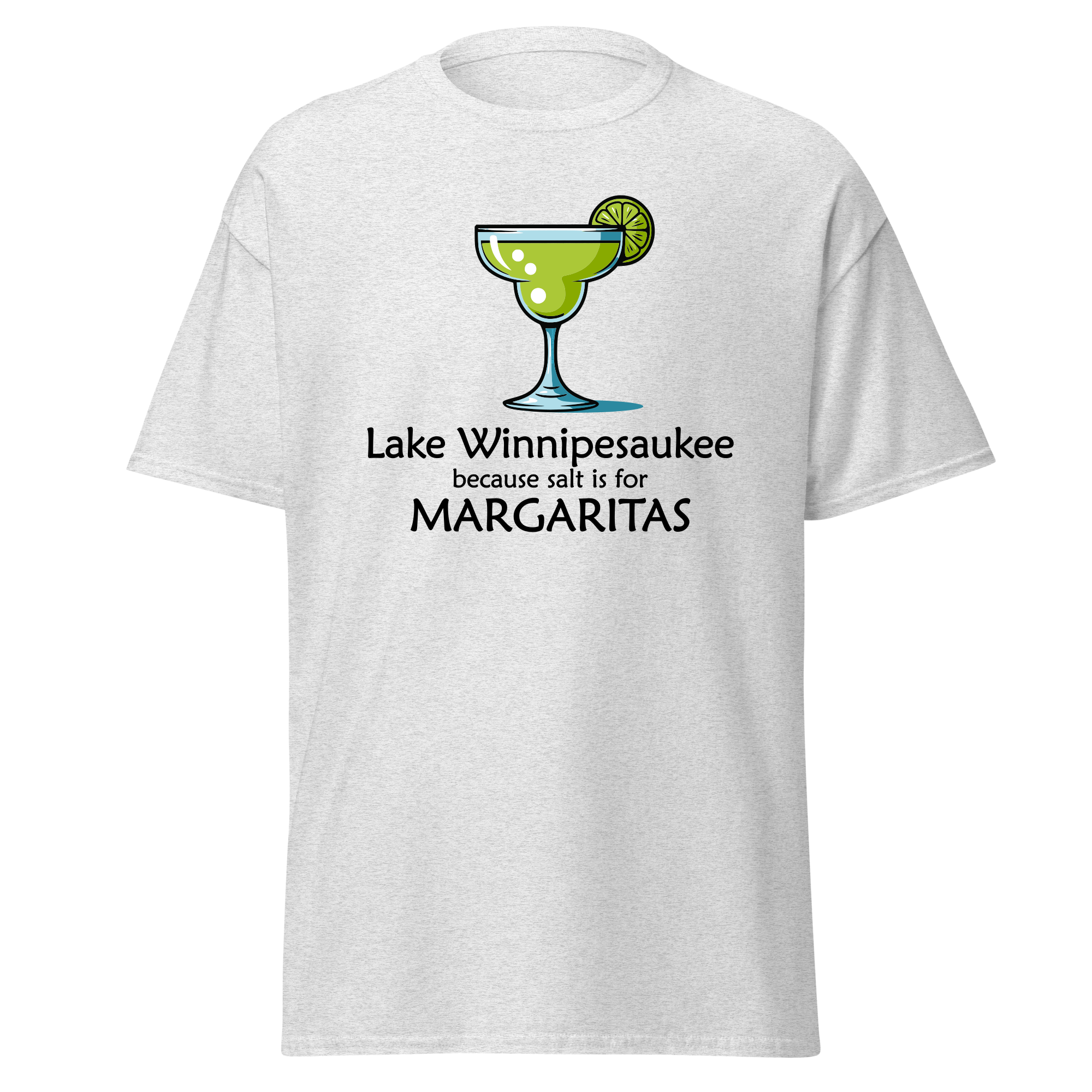 Lake Winnipesaukee because salt is for Margaritas