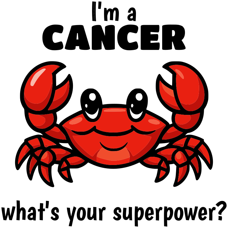 I'm a Cancer, what's your Superpower?