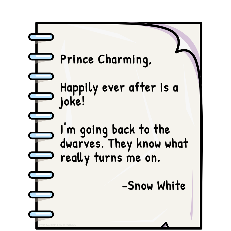 The Snow White - Prince Charming Breakup