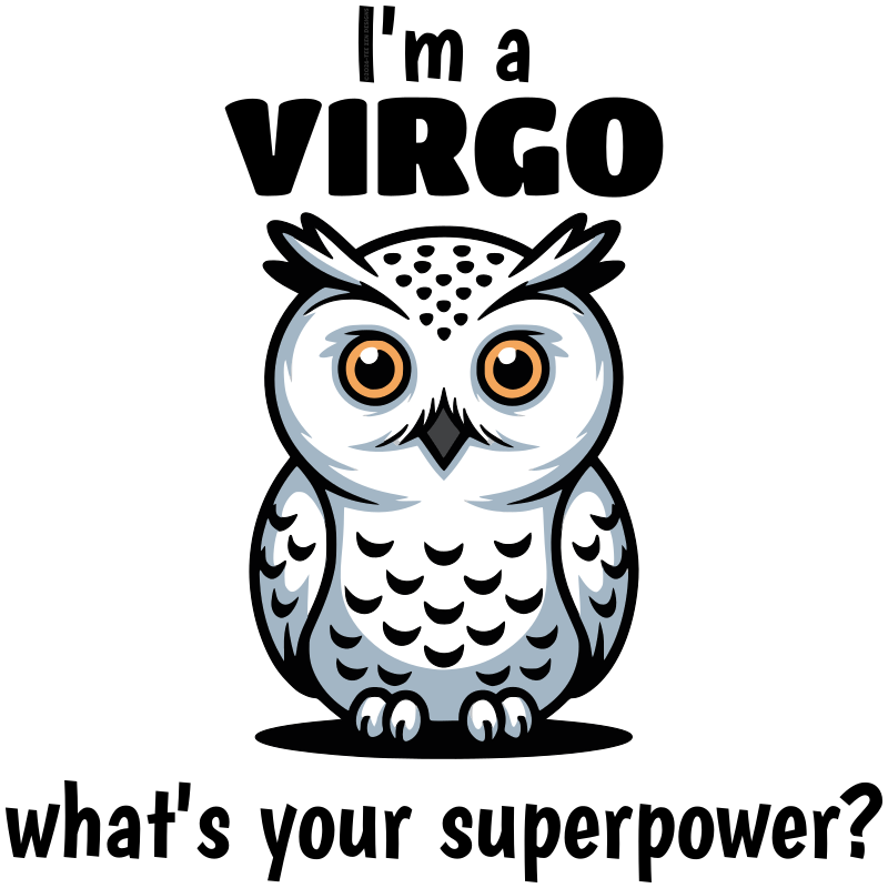 I'm a Virgo, what's your Superpower?